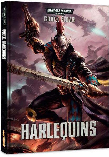 Warhammer 40K Codex: Harlequins Warhammer 40k Undiscovered Realm 