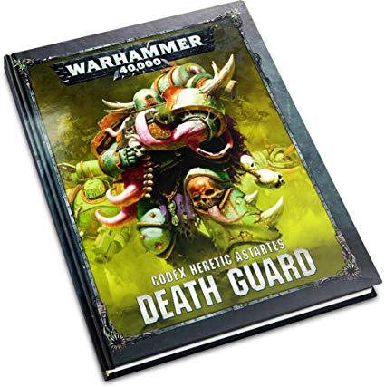 Warhammer 40K Codex: Hereticus Astartes Death Guard Warhammer 40k Undiscovered Realm 