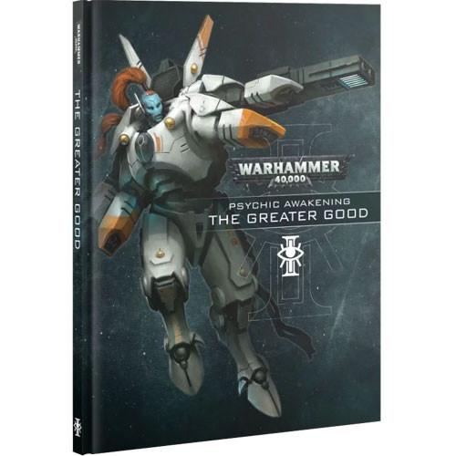 Warhammer 40K: Psychic Awakening - The Greater Good