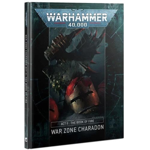 Warhammer 40K: War Zone Charadon, Act 2 - Book of Fire (Hardcover)