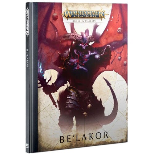Warhammer Age of Sigmar: Broken Realms - Be'lakor (Hardcover)